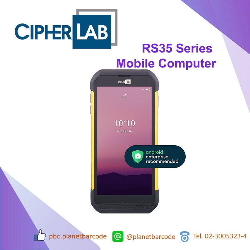 CipherLab RS35 Series Android Mobile Computer คอมพิวเตอร์แบบพกพา